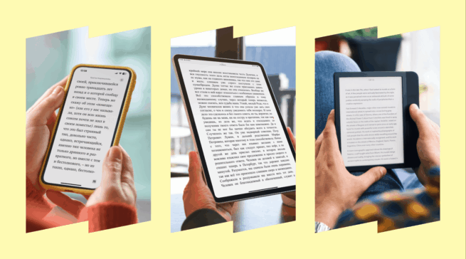 Телефон, планшет или электронная книга? На чем читать в 2025&nbsp;году?